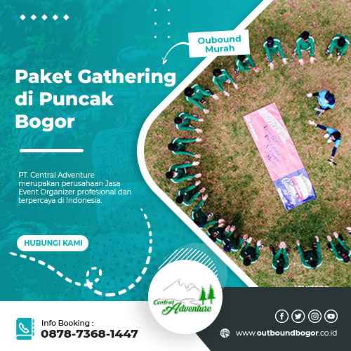 Paket Gathering di Puncak Bogor | Family / Employee Perusahaan