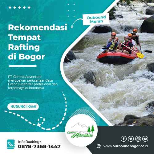 Rekomendasi Tempat Rafting di Bogor